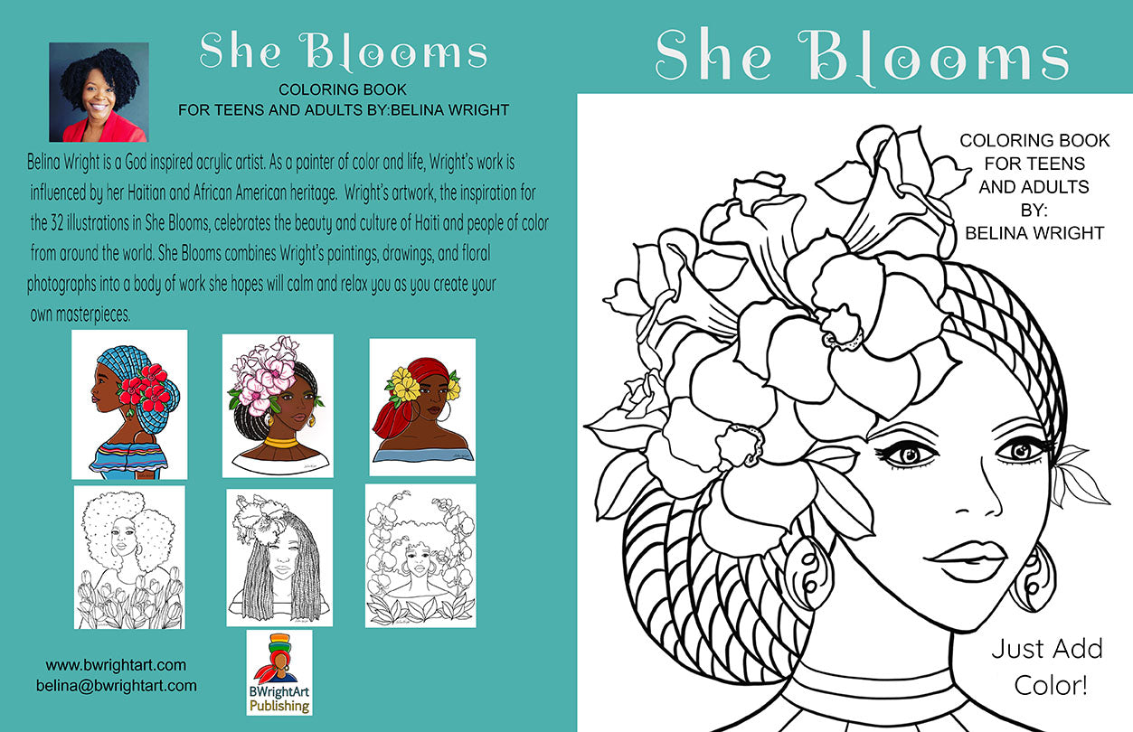 She Blooms Coloring Book for Teens and Adults by: Belina Wright 8.5x11in.